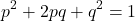 \[ p^2+2pq+q^2=1 \]