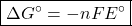 \boxed{\Delta G^\circ=-nFE^\circ}