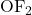 \text{OF}_2