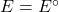 E=E^\circ