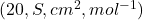 (20,S,cm^2,mol^{-1})