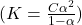 (K=\frac{C\alpha^2}{1-\alpha})