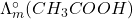 \Lambda_m^\circ(CH_3COOH)