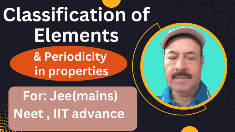 Classification of Elements: Notes of periodic table 2024