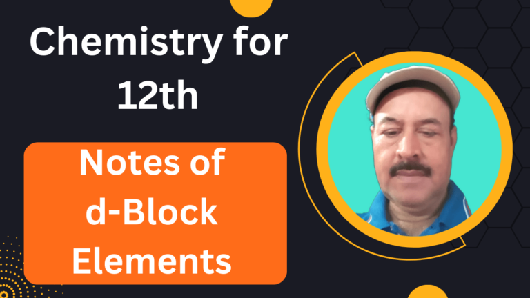 Notes of d-Block Elements