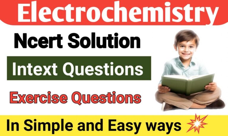 Ncert Solution of Electrochemistry: For Class 12th, Free Pdf Download