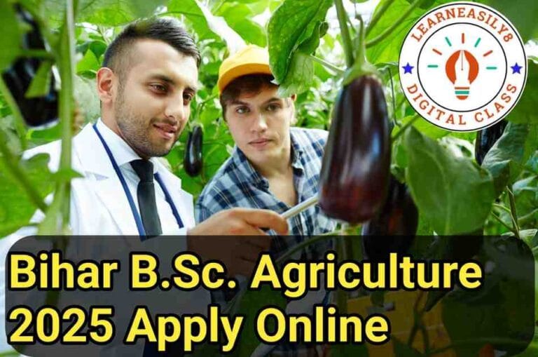 Bihar BSc Agriculture 2025 Apply Online: Eligibility, Exam Syllabus, Fee, Pattern, Free Download